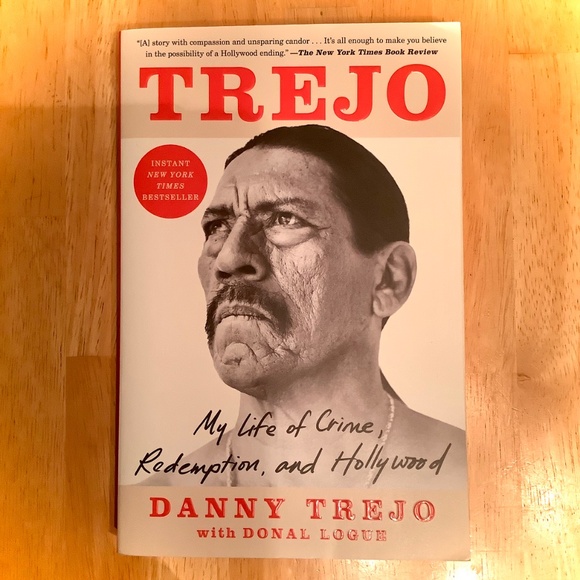 TREJO: My Life of Crime, Redemption, and Hollywood By Danny Trejo - Picture 2 of 5